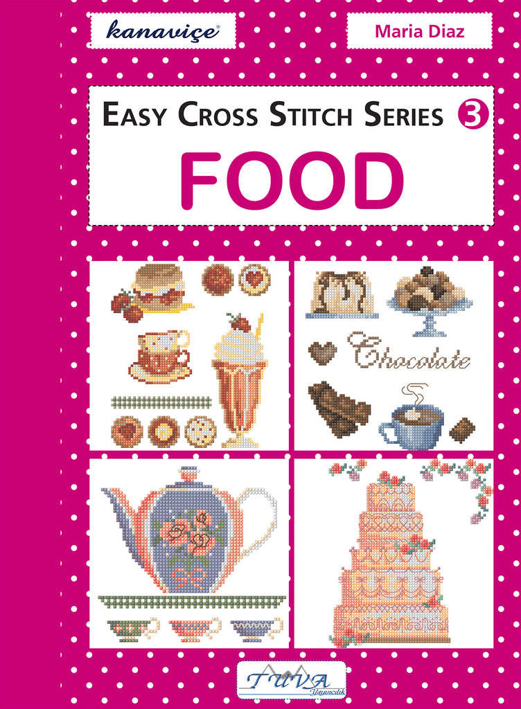 Easy Cross Stitch Series 3: Food by Maria Diaz
