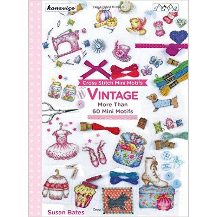 Cross Stitch Mini Motifs: Vintage - More Than 60 Mini Motifs
