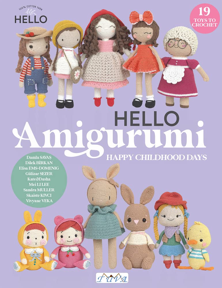 CROCHET BOOK - Hello Amigurumi - Happy Childhood Days