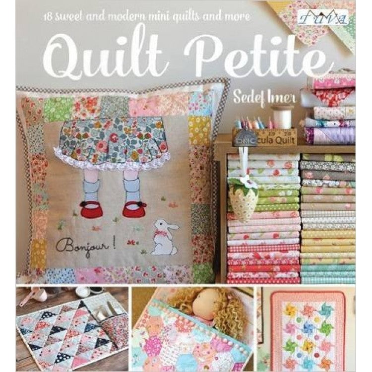 SEWINGBOOK - Quilt Petite - 18 Sweet & Modern Mini Qulits and More