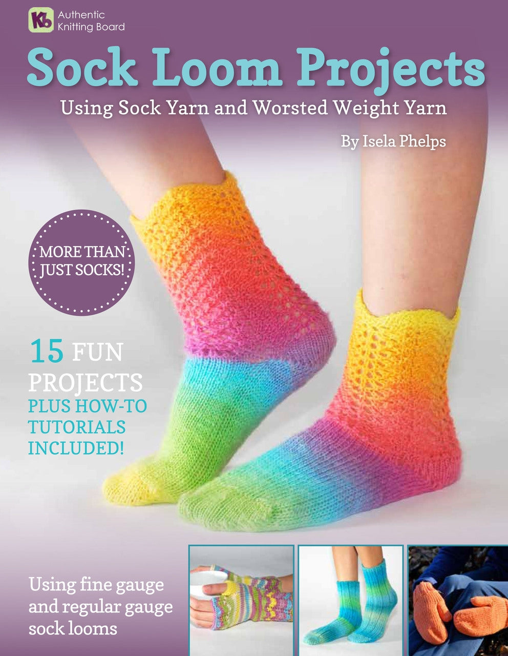KB Looms - BOOK - Sock Loom Projects